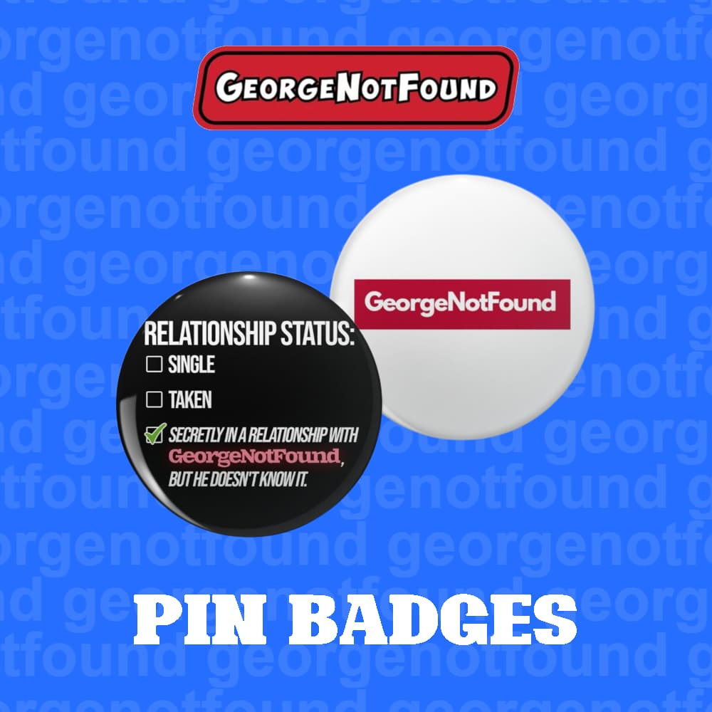 GeorgeNotFound Pin Badges Collection