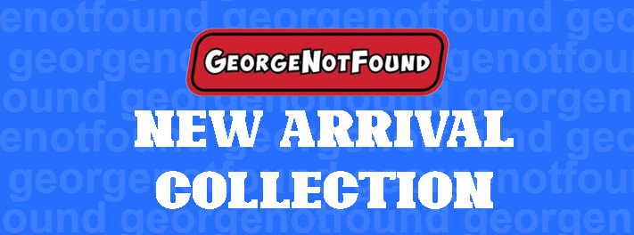 GeorgeNotFound New Arrival Collection Banner