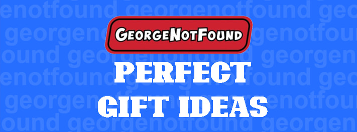 GeorgeNotFound Perfect Gift Ideas Banner